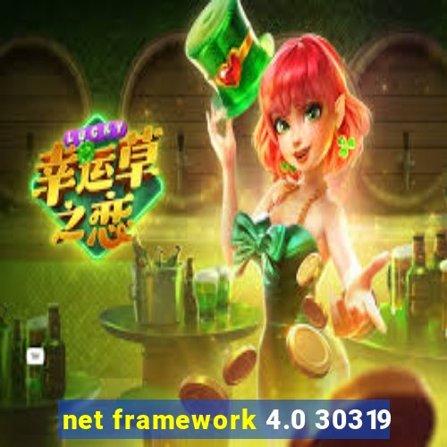 net framework 4.0 30319